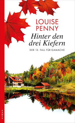 Hinter den drei Kiefern von Penny,  Louise, Stumpf,  Andrea, Werbeck,  Gabriele