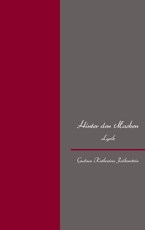 Hinter den Masken von Falkenstein,  Gudrun K