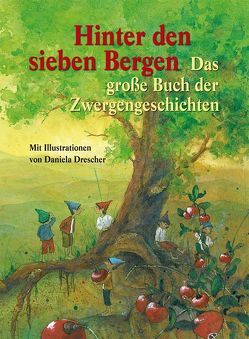 Hinter den sieben Bergen von Boekelaar,  Els, Drescher,  Daniela, Verschuren,  Ineke