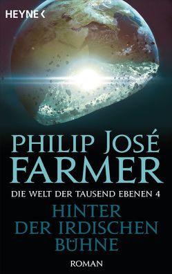 Hinter der irdischen Bühne von Erev,  Walter, Farmer,  Philip José