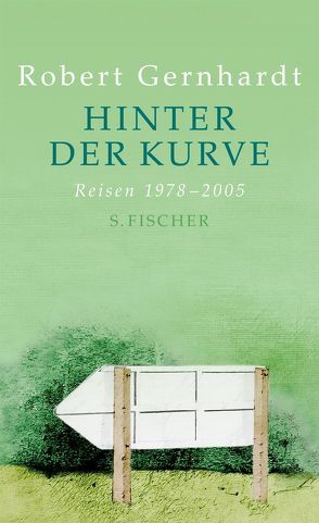 Hinter der Kurve von Gernhardt,  Robert, Maidt-Zinke,  Kristina