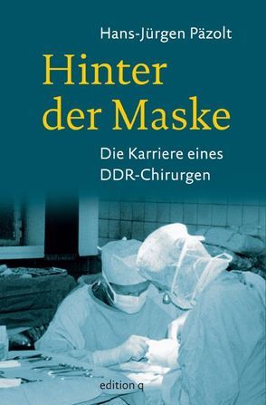 Hinter der Maske von Päzolt,  Hans J