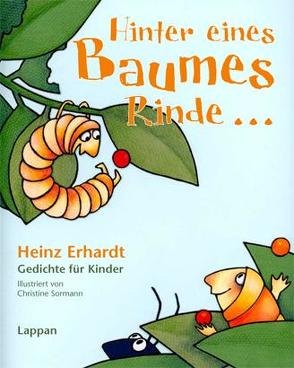 Hinter eines Baumes Rinde…. von Erhardt,  Heinz, Sormann,  Christine