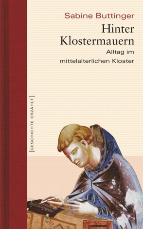 Hinter Klostermauern von Buttinger,  Sabine