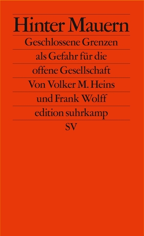 Hinter Mauern von Heins,  Volker M., Wolff,  Frank