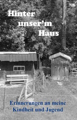 Hinter unser’m Haus von Breuer,  Helmut