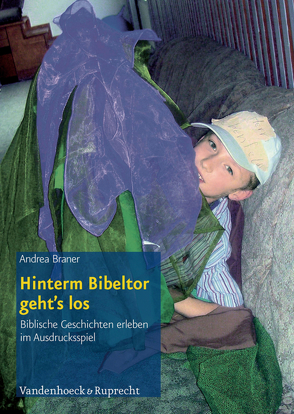 Hinterm Bibeltor geht’s los von Braner,  Andrea