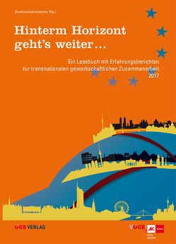 Hinterm Horizont geht’s weiter … von Bundesarbeitskammer