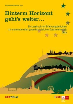 Hinterm Horizont geht’s weiter … von Bundesarbeitskammer