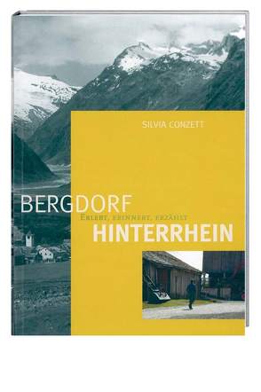 Hinterrhein. Paket: Buch und DVD von Conzett,  Silvia, Röösli,  Lisa