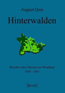 Hinterwalden von Quis,  August, Quis,  Jobst