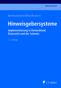 Hinweisgebersysteme von Krakow,  Georg, Ruhmannseder,  Felix, Witzigmann,  Tobias