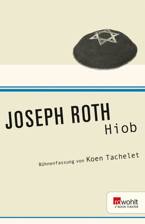 Hiob von Roth,  Joseph, Tachelet,  Koen