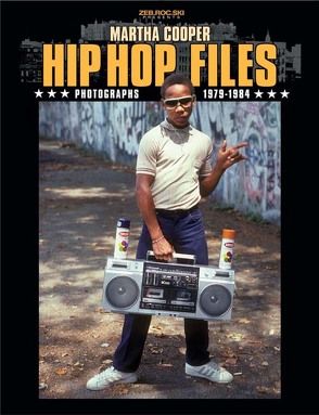 Hip Hop Files von Cooper,  Martha, Kramer,  Nika, Walta,  Akim