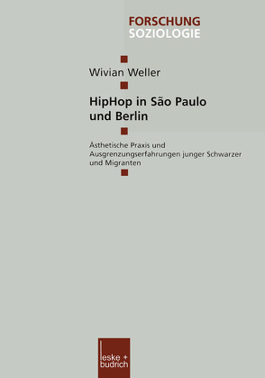 HipHop in São Paulo und Berlin von Weller,  Wivian