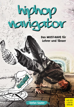 HipHop Navigator von Sauter,  Stefan