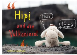 Hipi und die Vulkaninsel von Jendryke,  Andreas M.