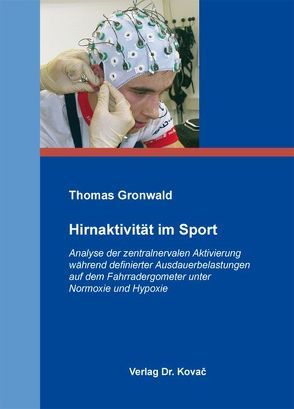 Hirnaktivität im Sport von Gronwald,  Thomas