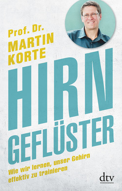 Hirngeflüster von Korte,  Martin