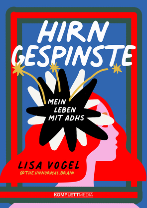 Hirngespinste von Vogel,  Lisa