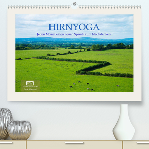 Hirnyoga (Premium, hochwertiger DIN A2 Wandkalender 2022, Kunstdruck in Hochglanz) von Wersand,  René