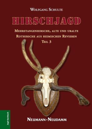 Hirschjagd von Schulte,  Wolfgang