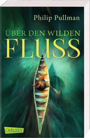 His Dark Materials 0: Über den wilden Fluss von Gittinger,  Antoinette, Pullman,  Philip