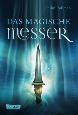 His Dark Materials 2: Das Magische Messer von Pullman,  Philip, Ströle,  Wolfram