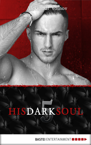 His Dark Soul von Forster,  Phil, Voinov,  Aleksandr