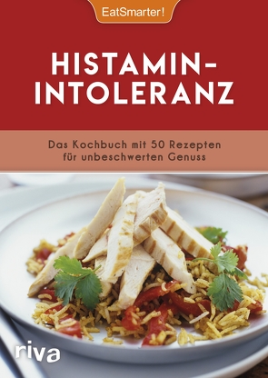 Histaminintoleranz von EatSmarter, Koelle,  Katrin