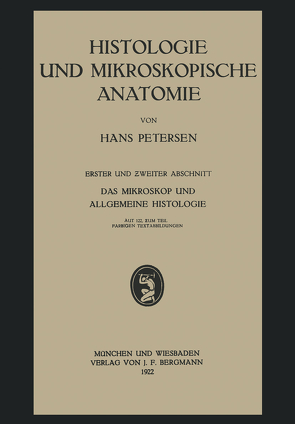 Histologie und Mikroskopische Anatomie von Petersen,  Hans