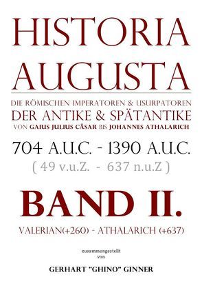 HISTORIA AUGUSTA Band II. von ginner,  gerhart