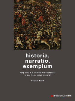 historia, narratio, exemplum von Kraft,  Melanie