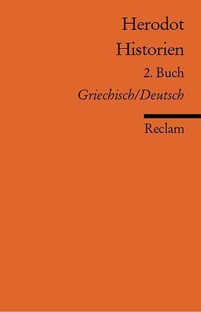 Historien. 2. Buch von Brodersen,  Kai, Herodot