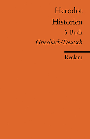 Historien. 3. Buch von Brodersen,  Kai, Herodot, Ley-Hutton,  Christine