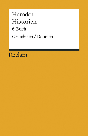 Historien. 6. Buch von Brodersen,  Kai, Herodot