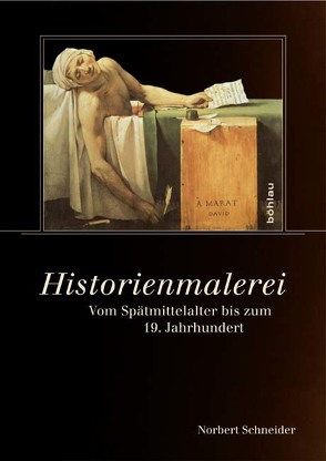 Historienmalerei von Schneider,  Norbert