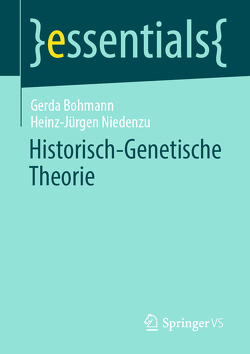 Historisch-Genetische Theorie von Bohmann,  Gerda, Niedenzu,  Heinz-Jürgen