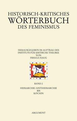 Historisch-kritisches Wörterbuch des Feminismus von Haug,  Frigga