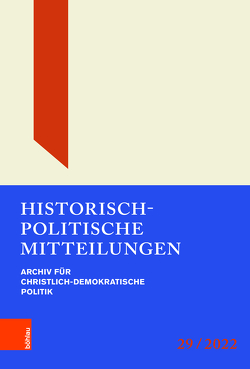 Historisch-Politische Mitteilungen von Bergsdorf,  Wolfgang, Borchard,  Michael, Brechenmacher,  Thomas, Buchstab,  Günter, Detjen,  Claus, Dierker,  Wolfgang, Hildebrand,  Markus, Hoffmann,  Michael, Kleinmann,  Hans-Otto, Küsters,  Hanns Jürgen, Lappenküper,  Ulrich, Lepp,  Claudia, Morsey,  Rudolf, Schönfelder,  Jan, Schröder,  Rebecca, Stickler,  Matthias