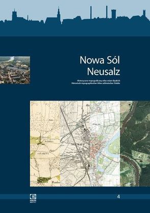 Historisch-topographischer Atlas schlesischer Städte von Haslinger,  Peter, Klink,  Hans-Jürgen, Kreft,  Wolfgang, Rusinowska-Trojca,  Jolanta, Strauchold,  Grzegorz, Zerelik,  Roscislaw