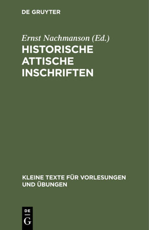 Historische attische Inschriften von Nachmanson,  Ernst