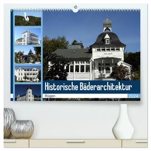 Historische Bäderarchitektur Rügen (hochwertiger Premium Wandkalender 2024 DIN A2 quer), Kunstdruck in Hochglanz von Bagunk,  Anja