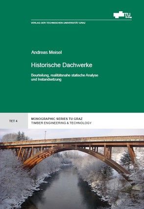 Historische Dachwerke von Meisel,  Andreas