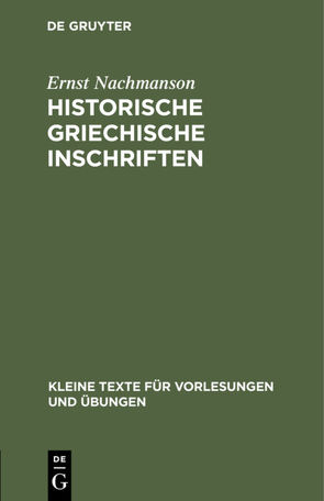 Historische griechische Inschriften von Nachmanson,  Ernst