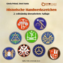 Historische Handwerkszeichen von Franta,  Ernst, Pekrul,  Gisela