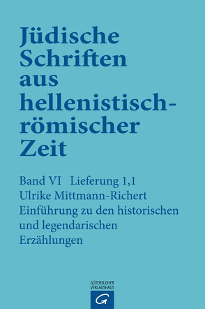 Historische und legendarische Erzählungen von Mittmann,  Ulrike