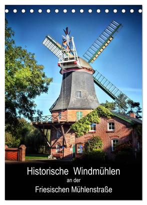 Historische Windmühlen an der Friesischen Mühlenstraße / CH-Version / Planer (Tischkalender 2024 DIN A5 hoch), CALVENDO Monatskalender von Roder,  Peter