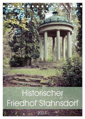 Historischer Friedhof Stahnsdorf (Tischkalender 2024 DIN A5 hoch), CALVENDO Monatskalender von Rasche,  Marlen