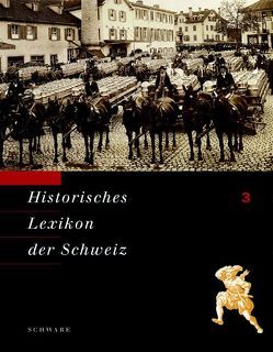 Historisches Lexikon der Schweiz (HLS). Gesamtwerk. Deutsche Ausgabe